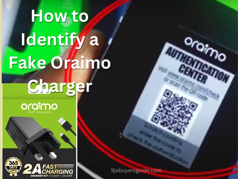 How to identify a fake Oraimo charger