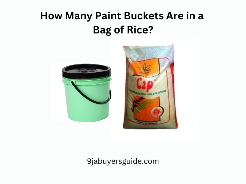 how many paint buckets are in a bag of rice